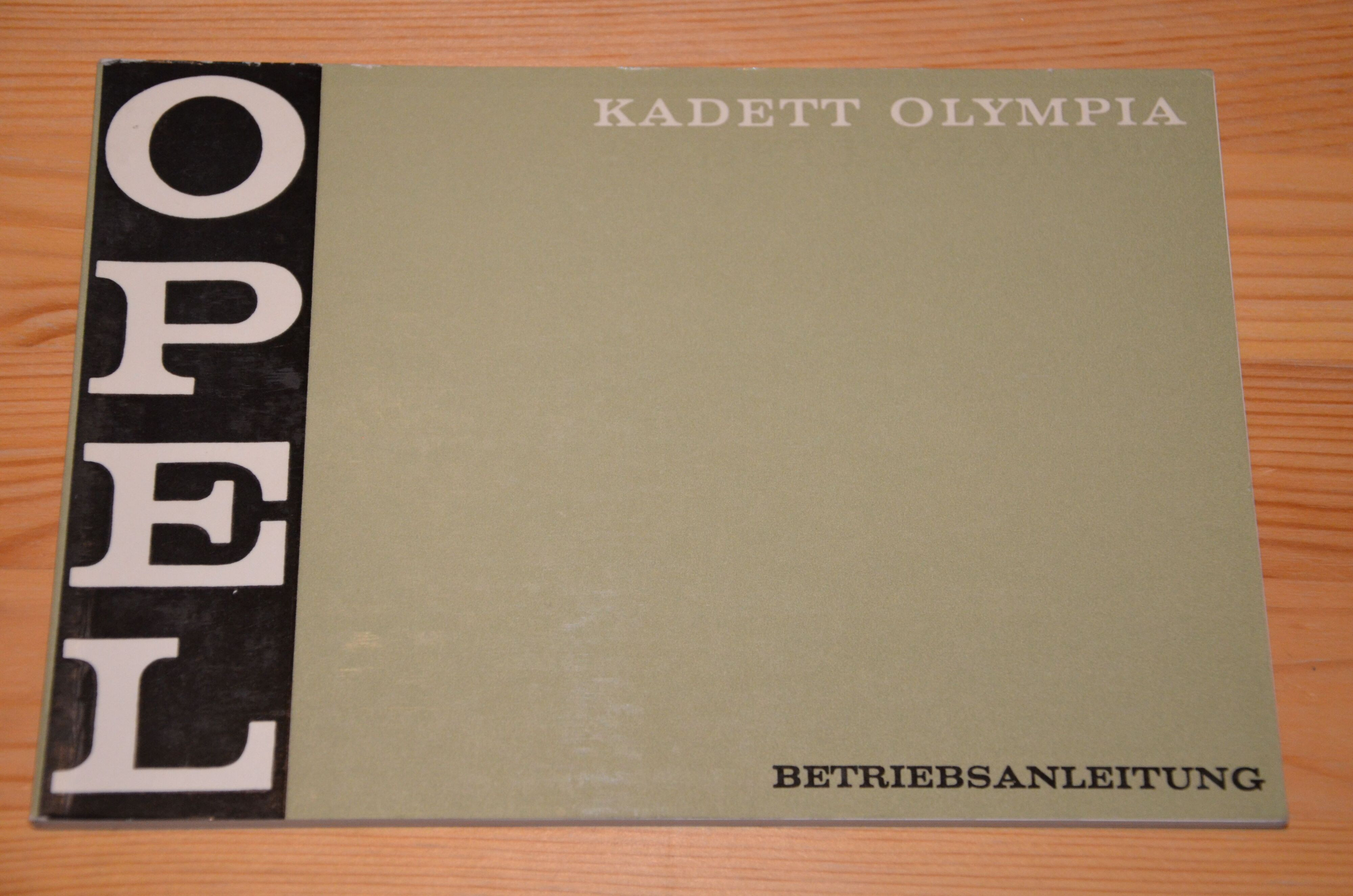 Bedienungsanleitung Kadett B & Olympia A